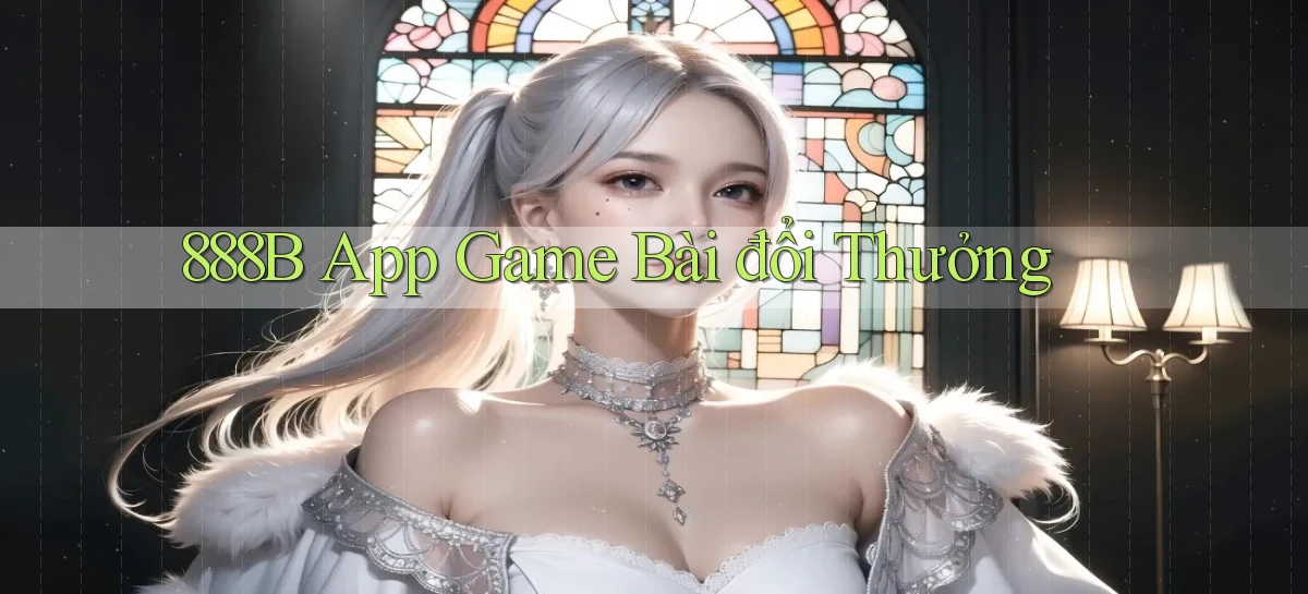 888b app game bài đổi thưởng