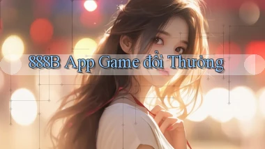 888b app game đổi thưởng