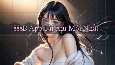 888b app tài xỉu mới nhất