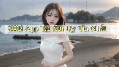 888b app tài xỉu uy tín nhất