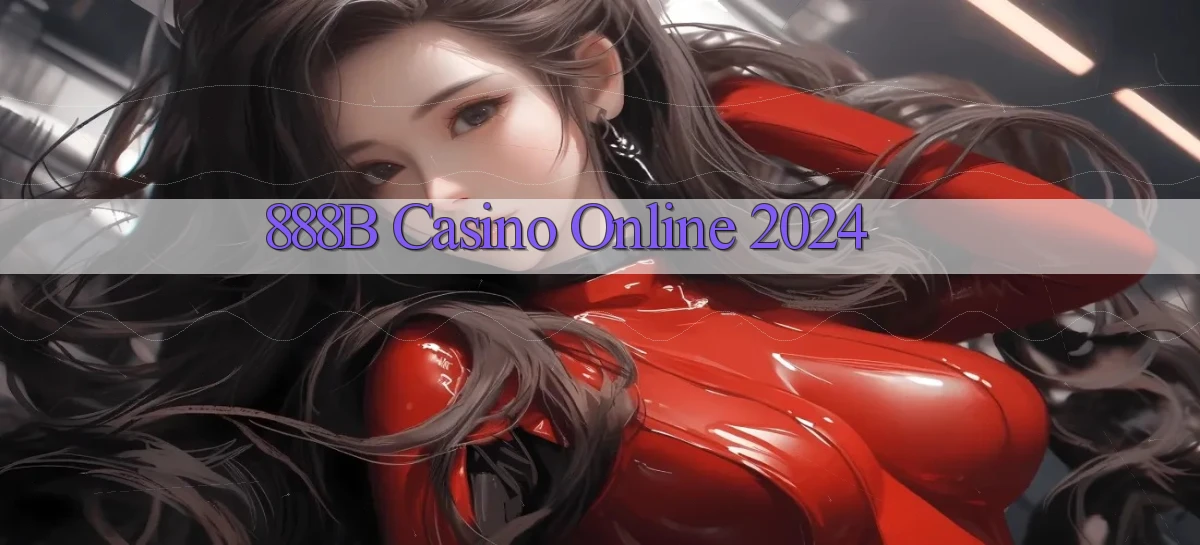 888b casino online 2024
