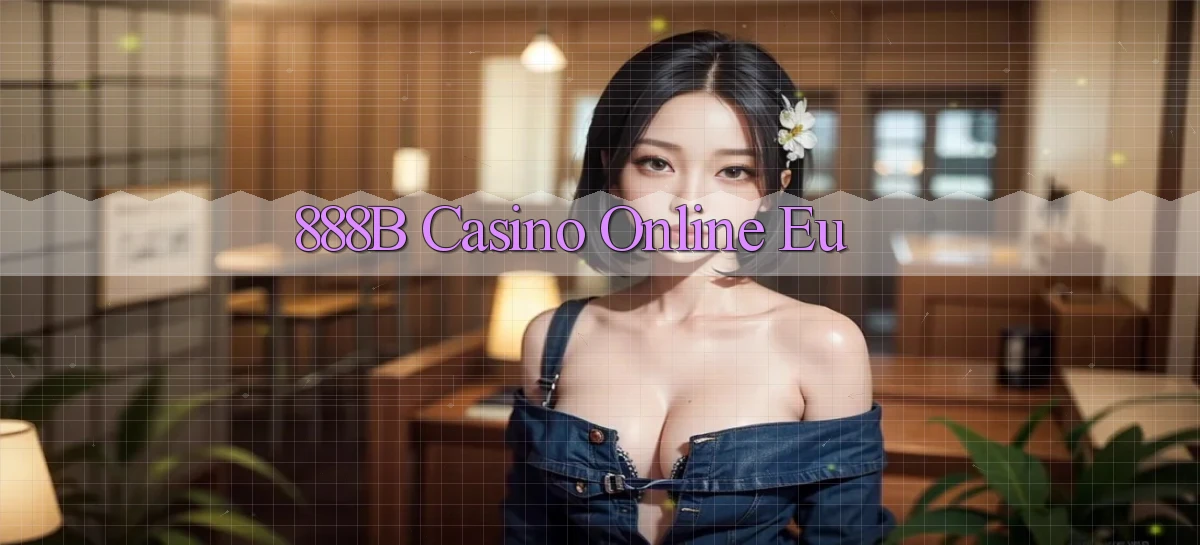 888b casino online eu