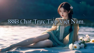 888b chat trực tiếp việt nam