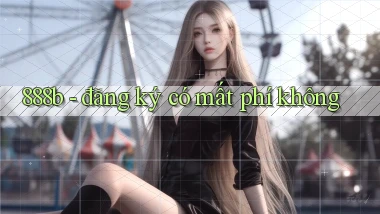 888b   đăng ký có mất phí không