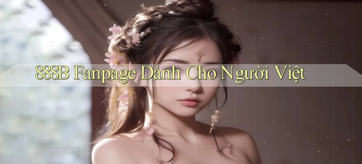 888b fanpage dành cho người việt