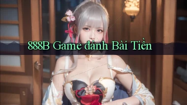 888b  game đánh bài tiền