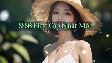 888b play cập nhật mới