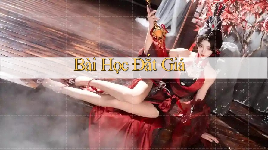 Bài Học Đắt Giá Bài Học Đắt Giá