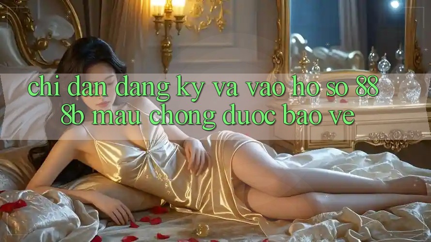 Chỉ dẫn đăng ký và vào hồ sơ 888b mau chóng, được bảo vệ Chỉ dẫn đăng ký và vào hồ sơ 888b mau chóng, được bảo vệ