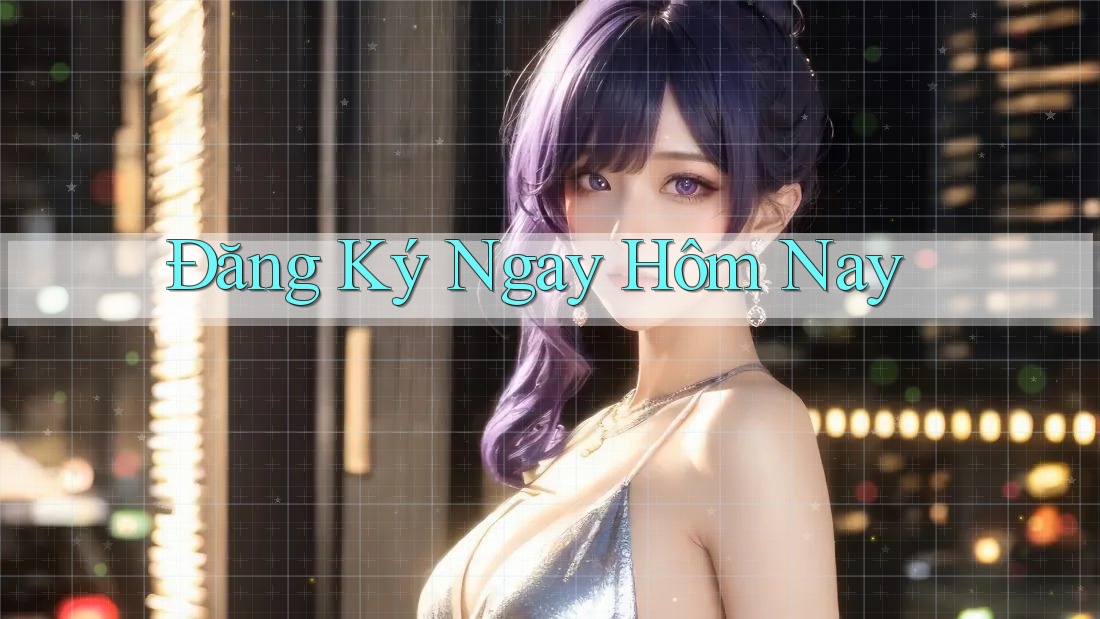 Đăng Ký Ngay Hôm Nay!