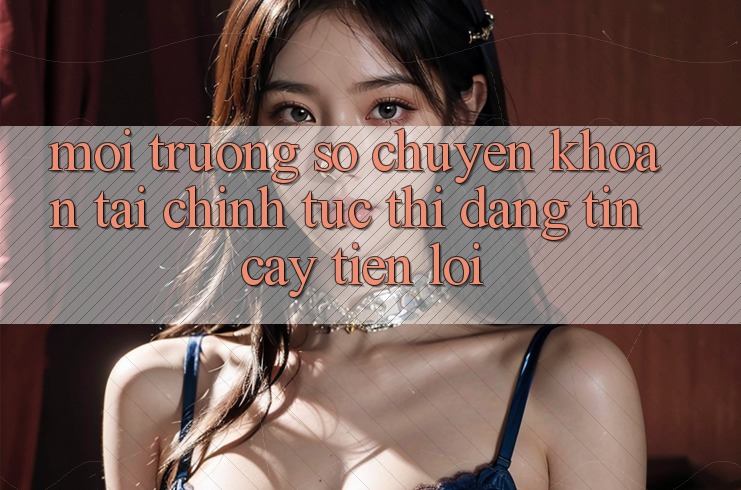 Môi trường số chuyển khoản tài chính: Tức thì - Đáng tin cậy - Tiện lợi Môi trường số chuyển khoản tài chính: Tức thì - Đáng tin cậy - Tiện lợi