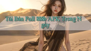 tải bản full 888b apk trong ngày